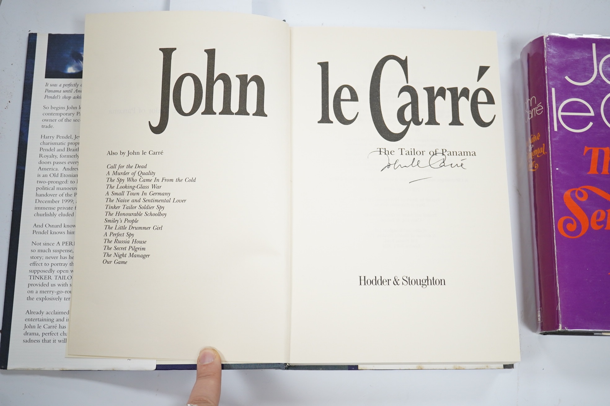 Le Carré, John - The Naive and Sentimental Lover. First Edition (signed by author). publisher's cloth and d/wrapper. Hodder and Stoughton, 1971; Le Carré, John - The Tailor of Panama. First Edition (signed by author). 2